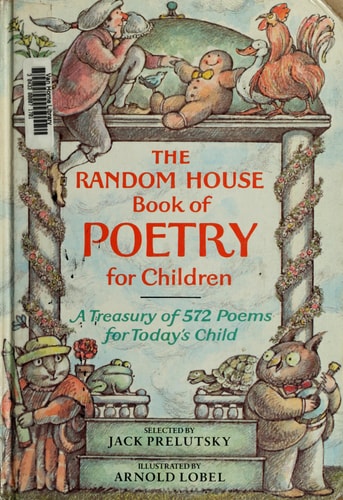 The Random House Book of Poetry for Children