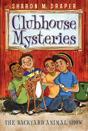 The Backyard Animal Show (5) (Clubhouse Mysteries)