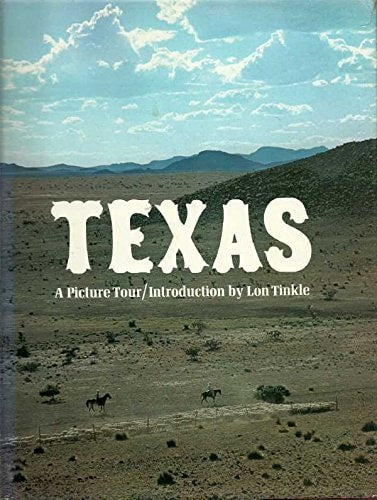 Texas, a picture tour (The Scribner library)