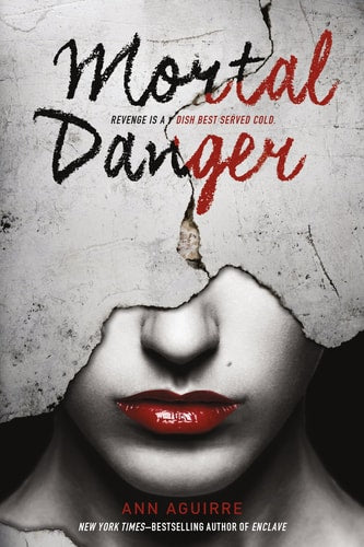 Mortal Danger (The Immortal Game, 1)