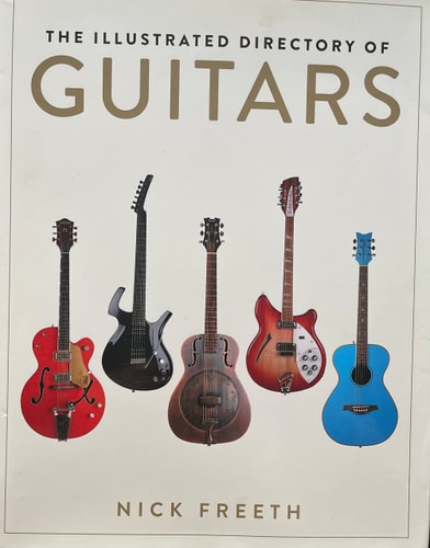 The Illustrated Directory of Guitars
