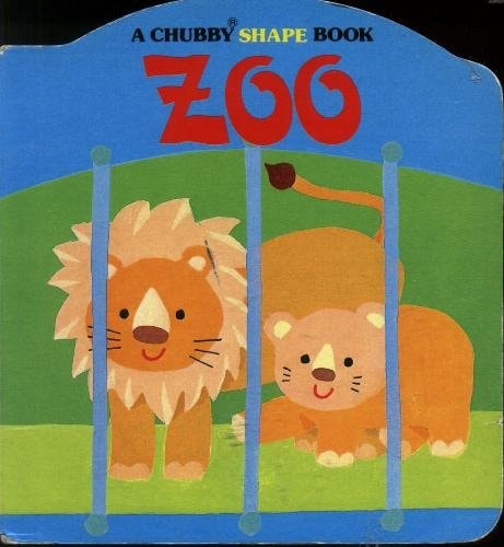 Zoo (A Chubby Shape Book)