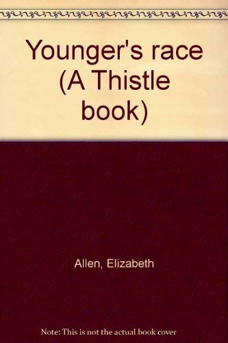 Younger's race (A Thistle book)