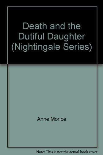 Death and the dutiful daughter (A Nightingale mystery in large print)