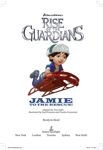 Jamie to the Rescue! (Rise of the Guardians)