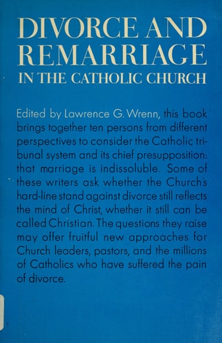 Divorce and Re-Marriage in the Catholic Church
