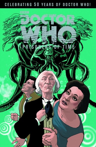 Doctor Who: Prisoners of Time Volume 1