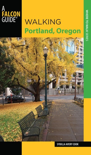 Walking Portland, Oregon (Walking Guides Series)