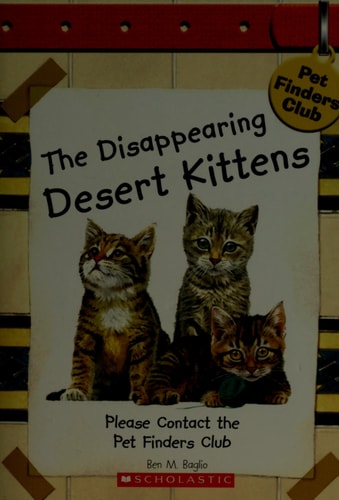 The Disappearing Desert Kittens (Pet Finders Club #9)