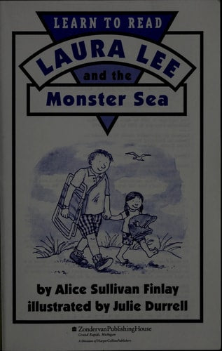 Laura Lee and the Monster Sea (Learn to Read No. 1)