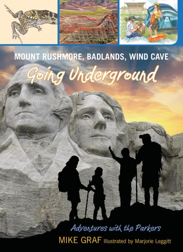 Mount Rushmore, Badlands, Wind Cave Going Underground