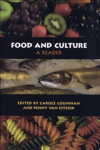 Food and Culture: A Reader