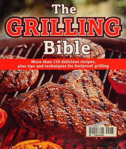 The Grilling Bible