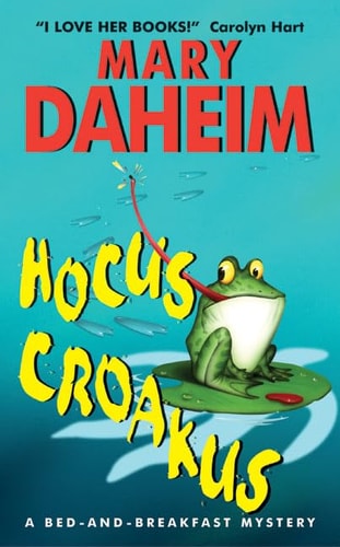 Hocus Croakus A Bed-and-Breakfast Mystery