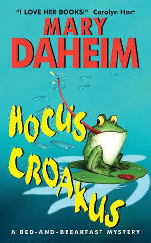 Hocus Croakus A Bed-and-Breakfast Mystery