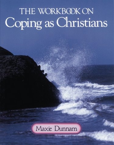 The Workbook on Coping as Christians