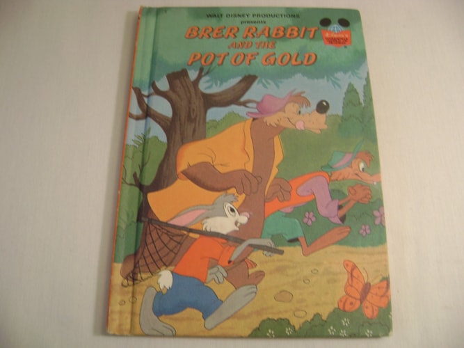 Walt Disney Productions Presents Brer Rabbit and the Pot of Gold (Disney's Wonderful World of Reading)