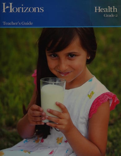 Horizons Health Kindergarten Teacher'S Guide