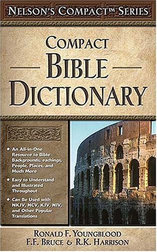Nelson's Compact Series: Compact Bible Dictionary