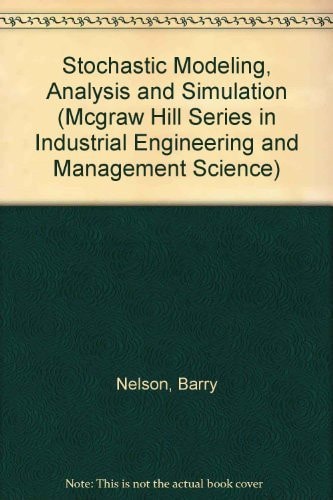 Stochastic Modeling, Analysis and Simulation