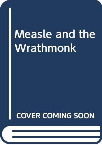Measle and the Wrathmonk