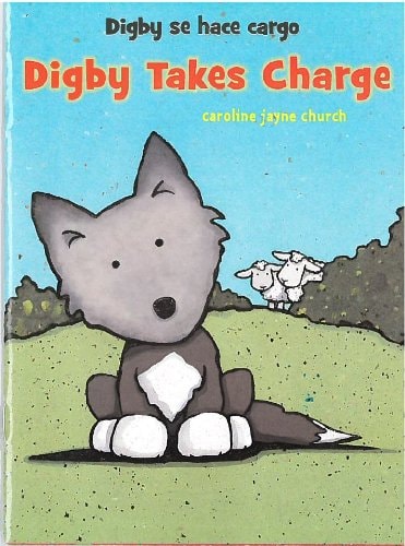 Digby Takes Charge (Spoonfuls of Stories) by Caroline Jayne Church (2007-05-04)