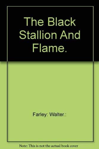 The Black Stallion and Flame