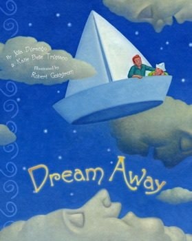 Dream Away (Cheerios-Spoonfuls of Stories) (Spoonfuls of Stories)