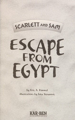 Escape from Egypt (Scarlett and Sam)