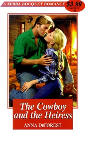 The Cowboy And The Heiress (Zebra Bouquet Romances)