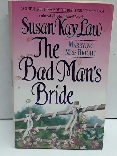 The Bad Man's Bride: Marrying Miss Bright