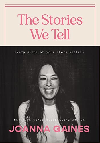 The Stories We Tell Every Piece of Your Story Matters