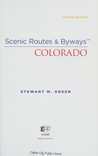 Scenic Routes & Byways™ Colorado