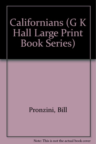 Californians (G K Hall Large Print Book Series)