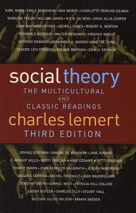 Social Theory: The Multicultural and Classic Readings