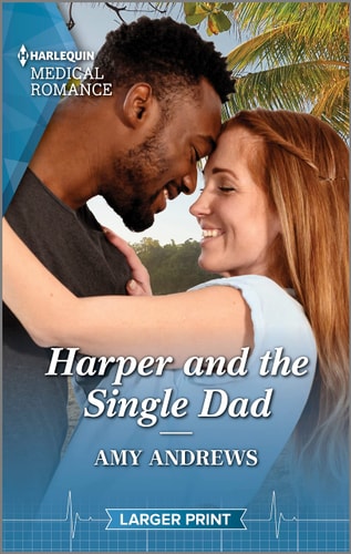 Harper and the Single Dad (A Sydney Central Reunion, 1)