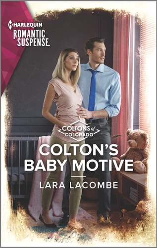 Colton's Baby Motive (The Coltons of Colorado, 8)