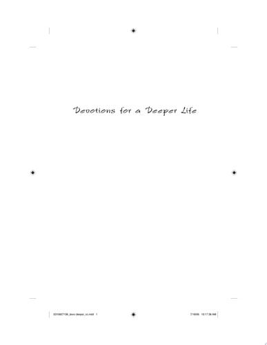 Devotions for a Deeper Life A Daily Devotional
