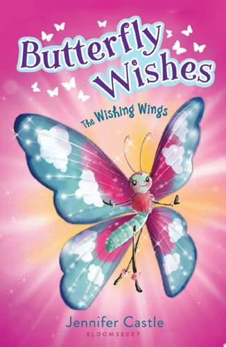 Butterfly Wishes 1: The Wishing Wings