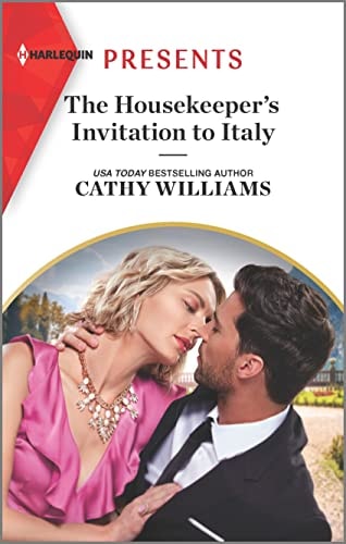 The Housekeeper's Invitation to Italy (Harlequin Presents, 4086)