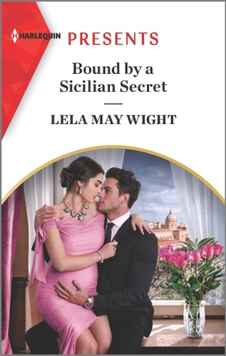 Bound by a Sicilian Secret (Harlequin Presents, 4101)