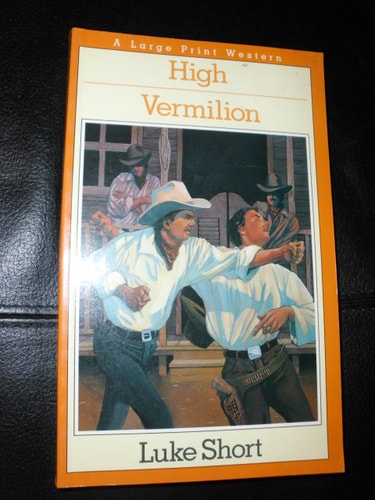 High Vermilion (Thorndike Press Large Print Paperback Series)