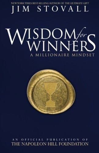 Wisdom for Winners Volume One: A Millionaire Mindset