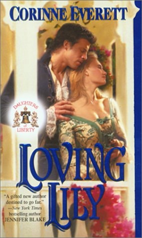 Loving Lily (Daughters of Liberty)