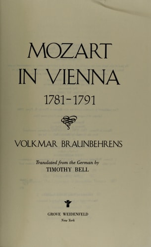Mozart in Vienna 1781-1791 (English and German Edition)