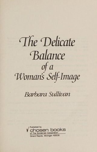 The Delicate Balance of a Woman's Self-Image