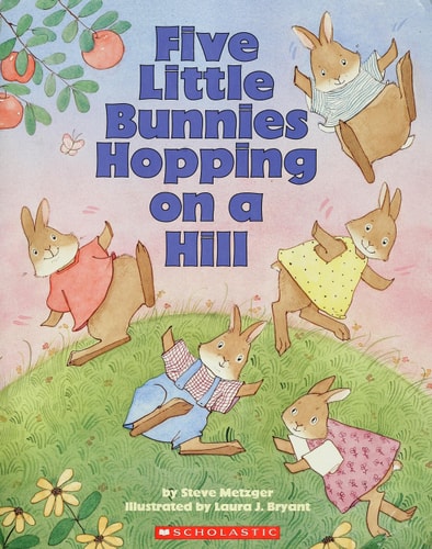 Five Little Bunnies Hopping on a Hill
