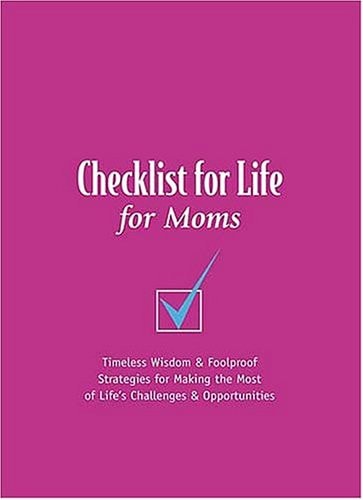 Checklist For Life For Moms
