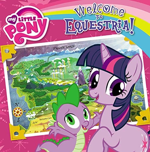 My Little Pony: Welcome to Equestria! (My Little Pony (8x8))