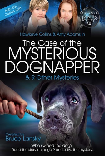 The Case of the Mysterious Dognapper: Can You Solve the Mystery #4 (4)